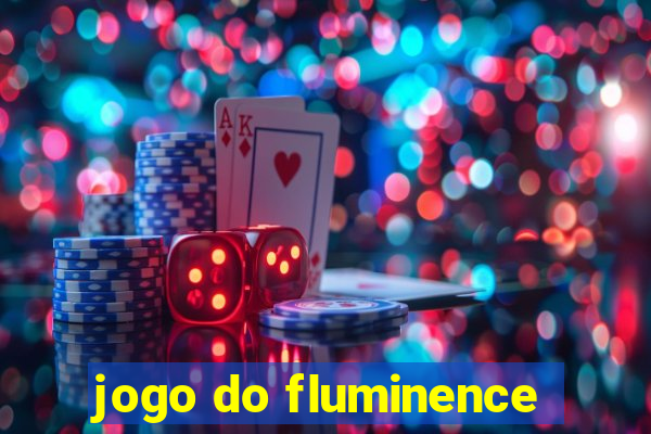 jogo do fluminence